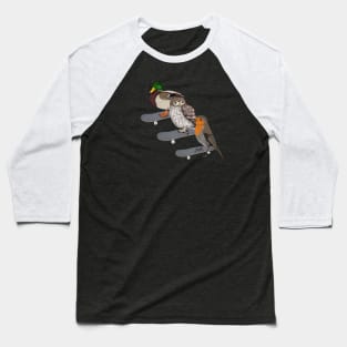 Mallard Owl Robin Bird Skateboard Birdwatcher Animal Biologist Baseball T-Shirt